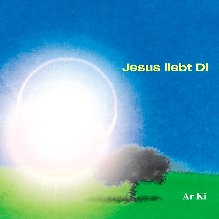 Jesus liebt Di - Mundart Gospel von Ar Ki